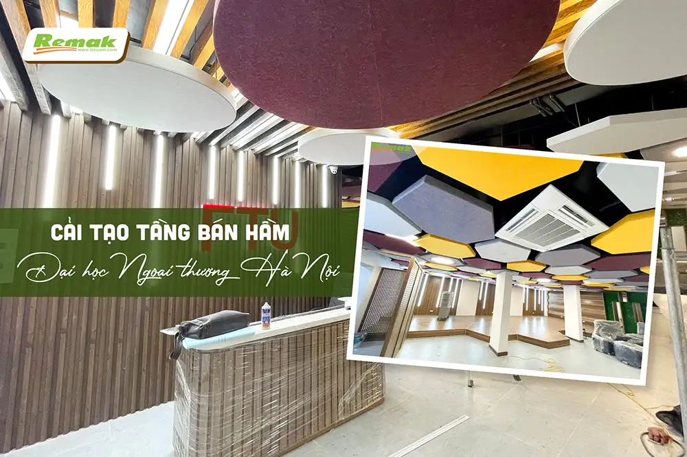 Remak® Acoustics Flexible Wood – tiêu âm, trang trí tầng bán hầm, tòa nhà 7 tầng, Đại học Ngoại thương Hà Nội