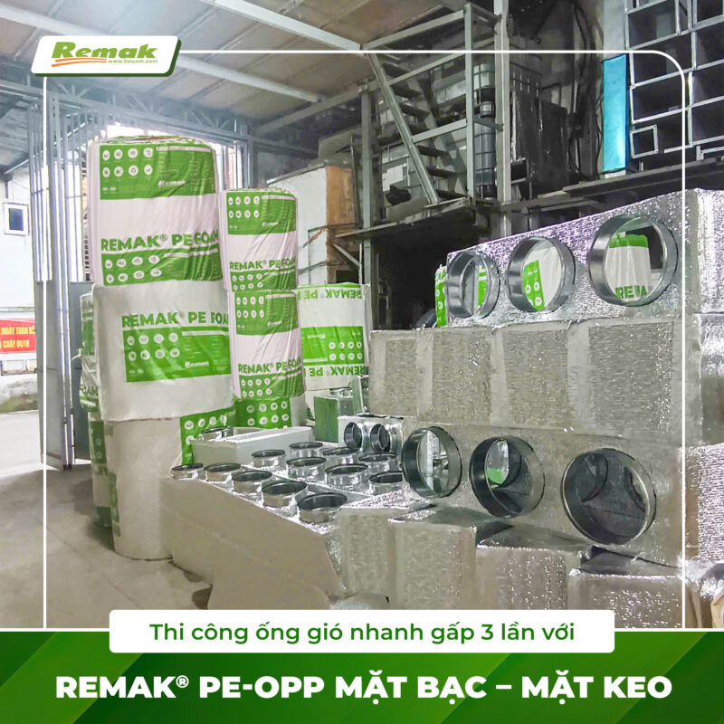 Xốp cách nhiệt Remak® PE-OPP bạc keo lại giúp thi công ống gió có nhanh hơn? xop-cach-nhiet-bao-on-pe-opp